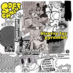 SOFT CANDY - Bixarre Luv Pyramids 7"