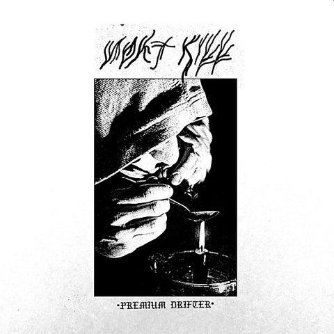 SOFT KILL - Premium Drifter LP