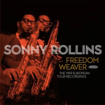 SONNY ROLLINS - Freedom Weaver: The 1959 European Tour Recordings 4LP BOX (RSD 2024)