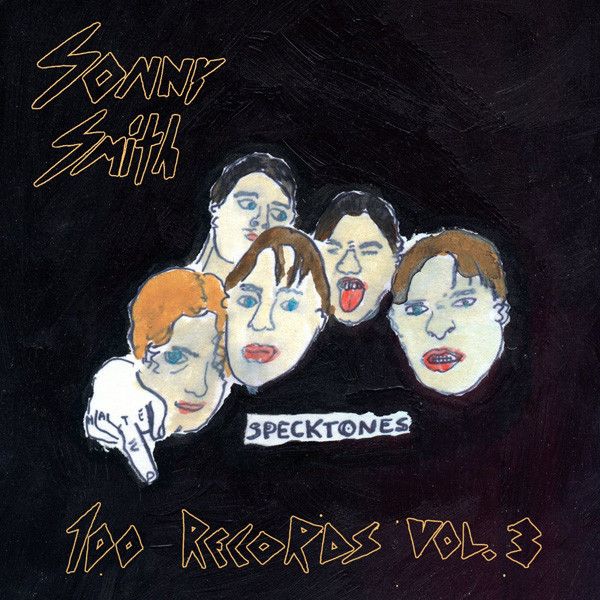 SONNY SMITH - 100 Records Vol. 3 LP