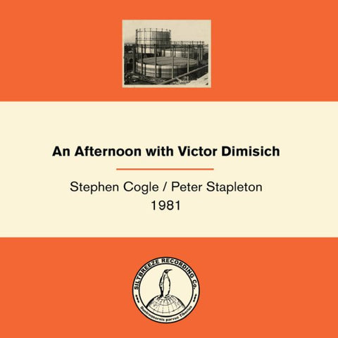 STEPHEN COGLE / PETER STAPLETON 1981 - An Afternoon With Victor Dimisich LP