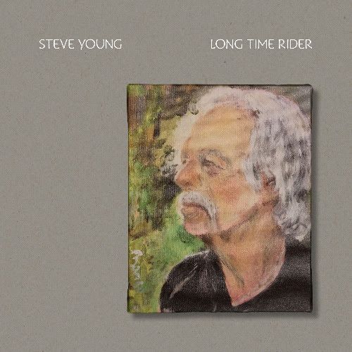 STEVE YOUNG - Long Time Rider LP