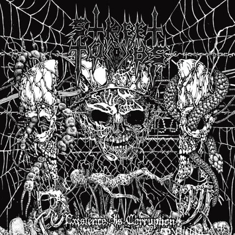 STREET TOMBS - Existence Is Corruption LP