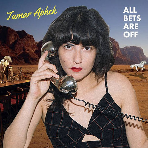 TAMAR APHEK - All Bets Are Off LP