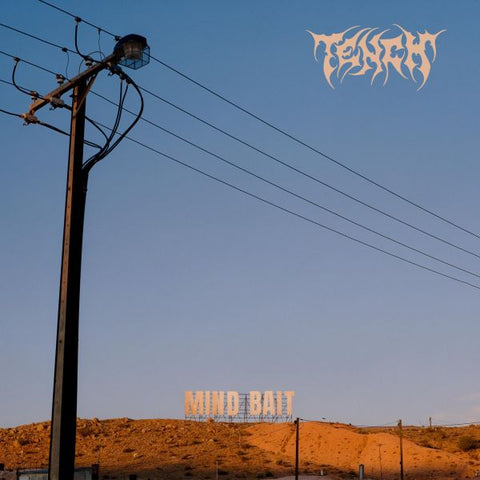 TENCH - Mind Bait LP