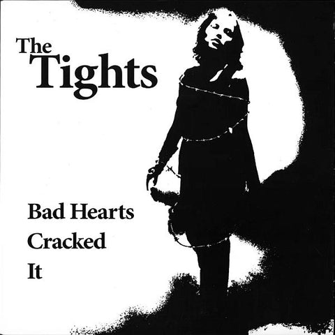 TIGHTS - Bad Hearts 7"EP