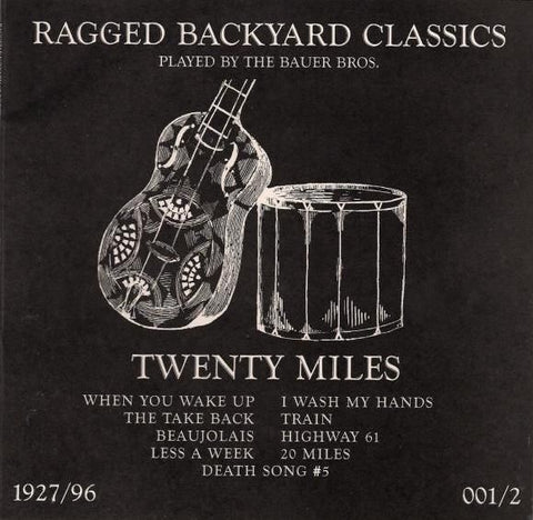 TWENTY MILES (20 MILES) - Ragged Backyard Classics 3x7"