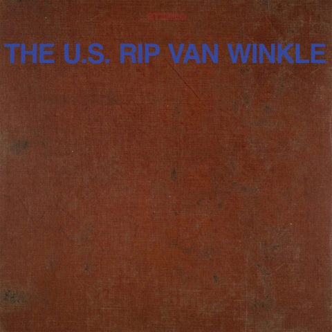 U.S. RIP VAN WINKLE - s/t LP