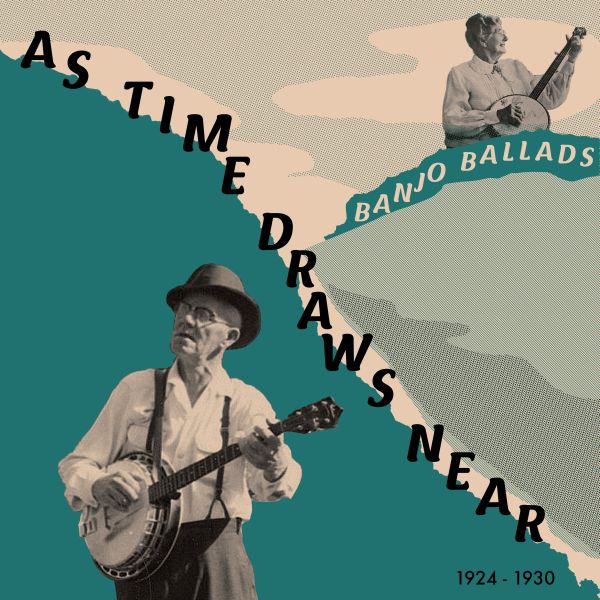 v/a- AS TIME DRAWS NEAR LP