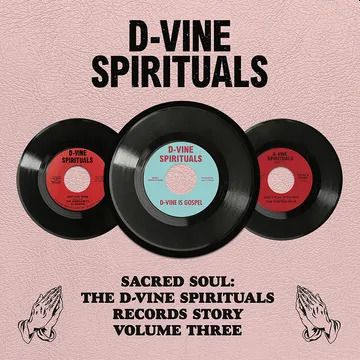 v/a- D-VINE SPIRITUALS STORY: Volume 3 LP (RSD 2023)