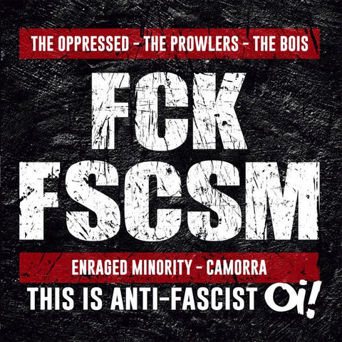 v/a- FCK FSCSM: This Is Anti-fascist Oi! LP