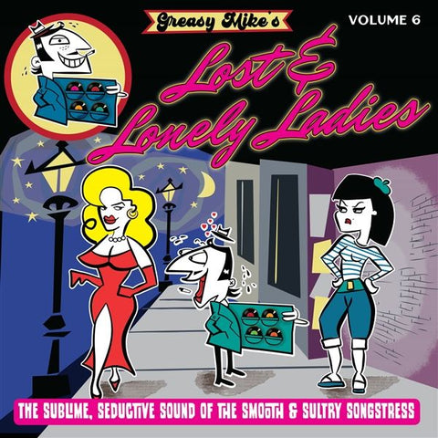 ** FLASH SALE ** v/a- GREASY MIKE'S LOST & LONELY LADIES Volume 6 LP