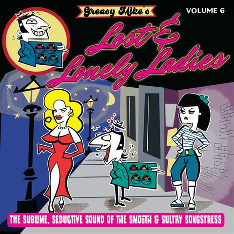 v/a- GREASY MIKE'S LOST & LONELY LADIES Volume 6 LP