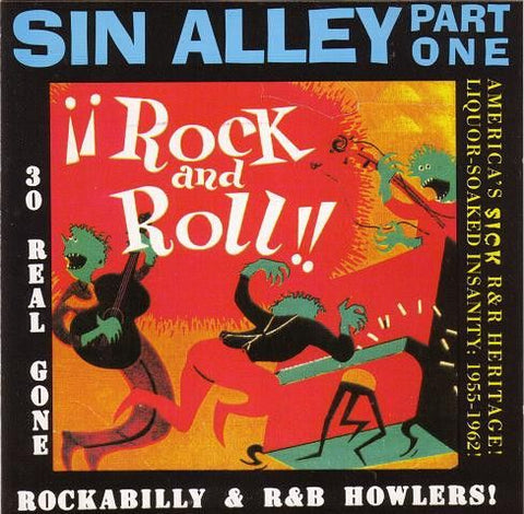 v/a- SIN ALLEY PART ONE: 30 Real Gone Rockabilly and R & B Howlers! CD