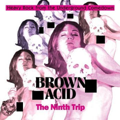 v/a- BROWN ACID: THE NINTH TRIP LP