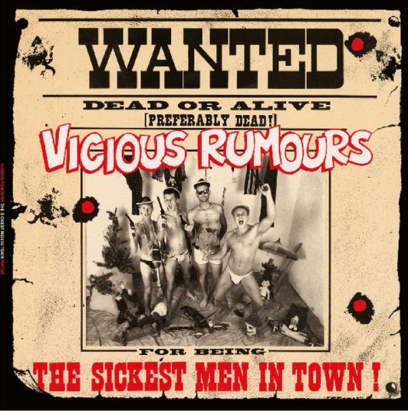 * PREORDER * VICIOUS RUMOURS - The Sickest Men In Town LP