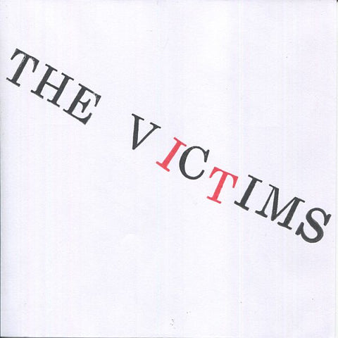VICTIMS - Girls Don't Go For Punks / Victim 7" (colour vinyl)