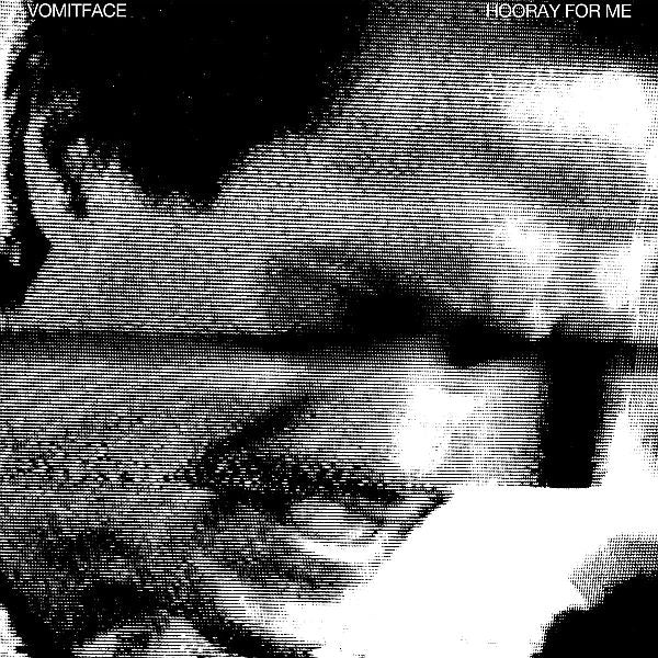 VOMITFACE - Hooray For Me LP