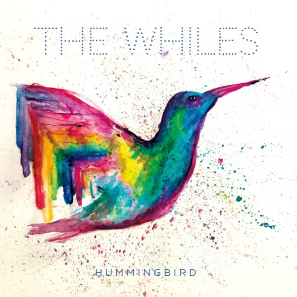* PREORDER * WHILES - Hummingbird LP