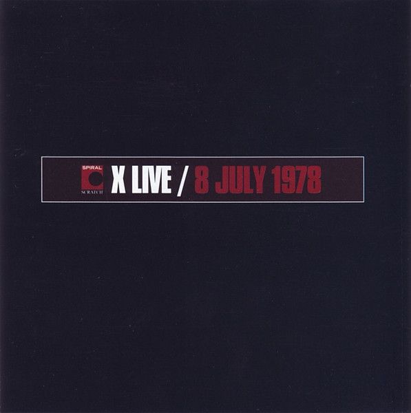 X - Live At The Stagedoor Tavern / Sydney / 8 July 1978 CD
