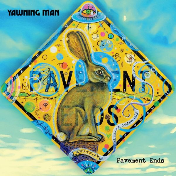 YAWNING MAN - Pavement Ends LP (colour vinyl)