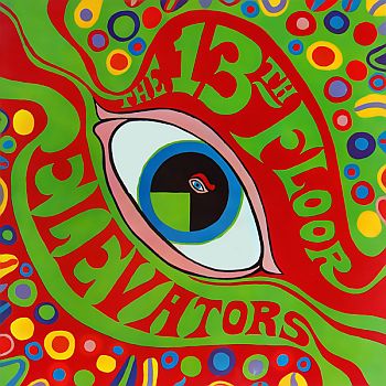 13th FLOOR ELEVATORS - Psychedelic Sounds of LP