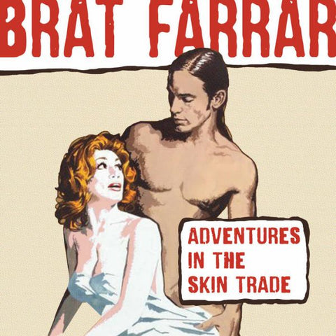 BRAT FARRAR - Adventures In The Skin Trade LP