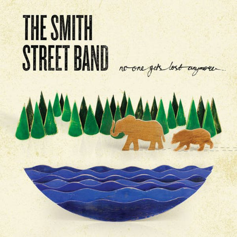 SMITH STREET BAND - No One Gets Lost Anymore LP