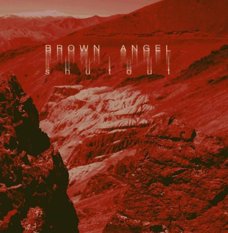 BROWN ANGEL - Shutout LP