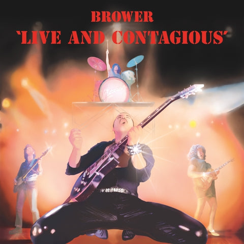 BROWER - Live and Contagious LP