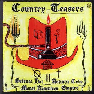 COUNTRY TEASERS - Science Hat Artistic Cube Moral Nosebleed Empire 2LP