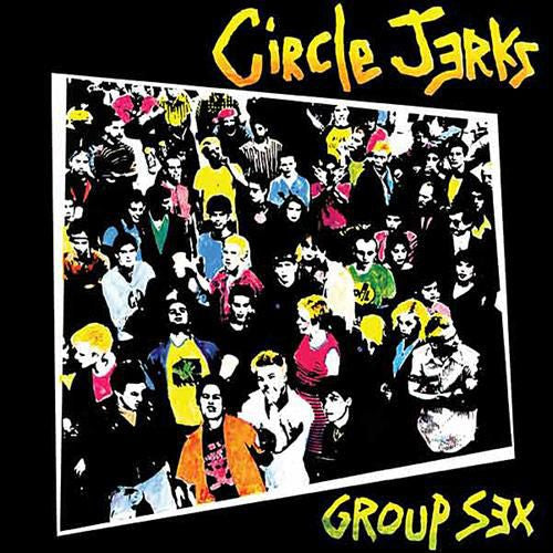 CIRCLE JERKS - Group Sex LP