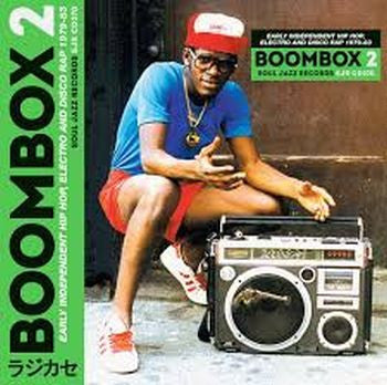 v/a- BOOMBOX 2 - Early Independent Hip Hop Electro and Disco Rap 1979-83 3LP