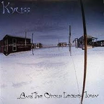 KYUSS - And the Circus Leaves Town LP