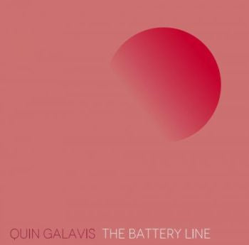 QUIN GALAVIS - The Battery Line LP