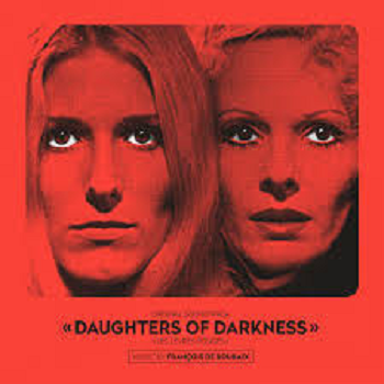 DAUGHTERS OF DARKNESS (LES LEVRES ROUGE) OST by Francois De Roubaix