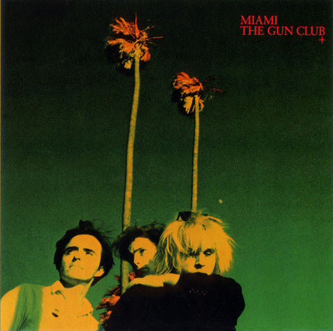 GUN CLUB - Miami LP