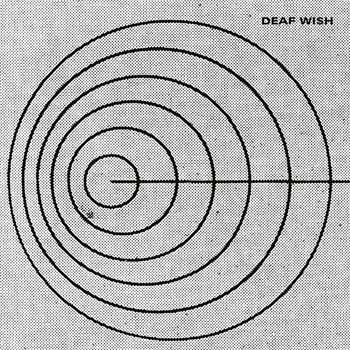 DEAF WISH - s/t LP