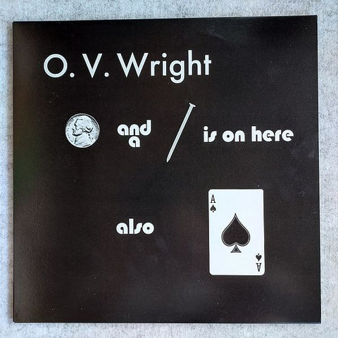 O.V. WRIGHT - A Nickel And A Nail And A Ace Of Spades LP