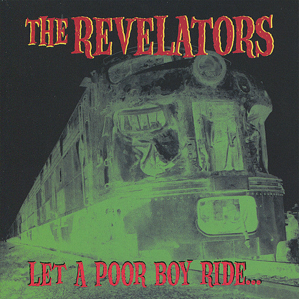 REVELATORS ‎– Let A Poor Boy Ride... LP