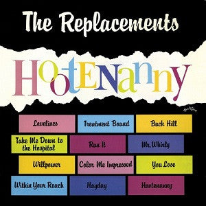REPLACEMENTS - Hootenanny LP