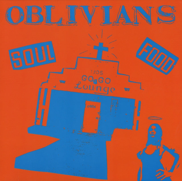 OBLIVIANS - Soul Food LP