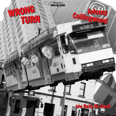 WRONG TURN - Johnny Collingwood 7"