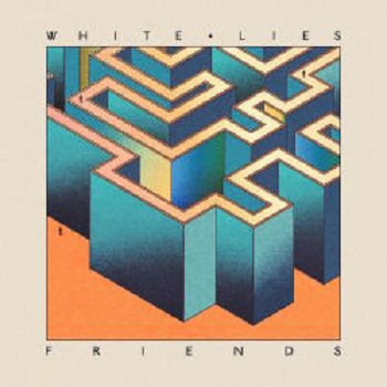 WHITE LIES - Friends LP