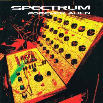 SPECTRUM - Forever Alien 2LP