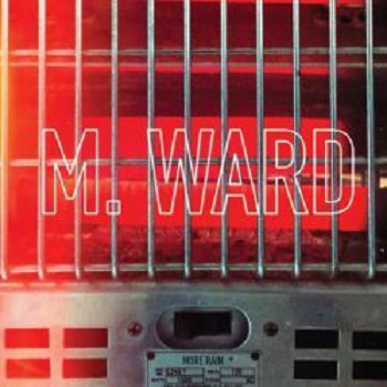 M. WARD - More Rain LP