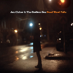 JEN CLOHER & THE ENDLESS SEA - Dead Wood Falls LP
