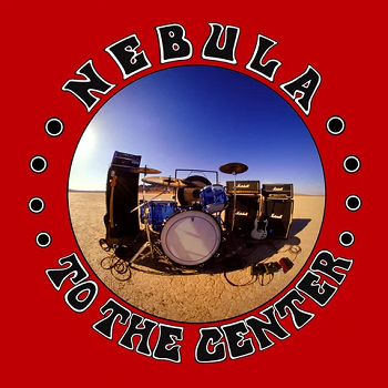 NEBULA - To The Center LP