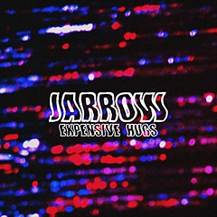JARROW - Expensive Hugs LP
