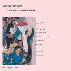 CIGGIE WITCH - Classic Connection LP